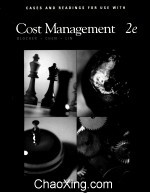 CASES AND READINGS FOR USE WITH COST MANAGE MENT  SECOND <em>EDITION</em>