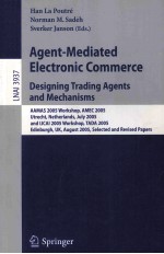 Agent-Mediated Electronic Commerce <em>Design</em>ing Trading Agents and Mechanisms