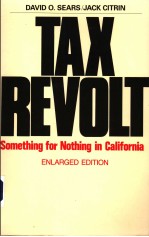 TAX REV<em>OL</em>T  S<em>OM</em>ETHING F<em>OR</em> N<em>OT</em>HING IN CALIF<em>OR</em>NIA