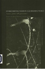 ENVIRONMENTAL VALUES <em>IN</em> A GLOBALIS<em>IN</em>G WORLD