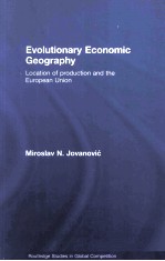 Evolutionary <em>Economic</em> Geography Location of production and the European Union