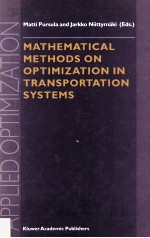 <em>Mathematical</em> <em>Methods</em> on optimization <em>in</em> Transportation Systems