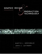 GRAPHIC <em>DESIGN</em> PRODUCTION TECHNOLOGY