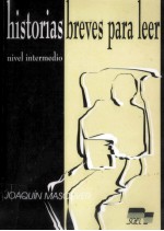 HISTORIAS BREVES PARA LEER <em>N</em>IVEL I<em>N</em>TERMEDIO