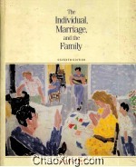 <em>THE</em> INDIVIDUAL，MARRIAGE，AND <em>THE</em> FAMILY  <em>S</em>EVENTH EDITION