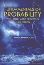 FUNDAMENTALS OF PROBABILITY WITH STOCHASTIC <em>PROCESSES</em> THIRD <em>EDITION</em>