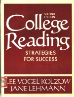 <em>COLLEGE</em> <em>READING</em>:STRATEGIES <em>FOR</em> SUCCESS  SECOND EDITION