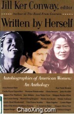 WRITTEN <em>BY</em> HERSELF  AUTOBIOGRAPHIES  OF  AMERICAN  WOMEN  AN  ANTHOLOGY