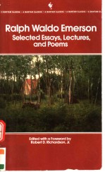 RALPH WALDO EMERSON <em>SELECTED</em> ESSAYS，LECTURES，AND POEMS