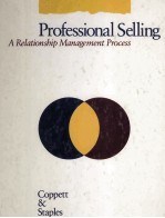 PROFESSIONAL SELLING A Relationsbip Management Process