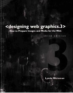 DESIGNING <em>WEB</em> GRAPHICS.3 <em>THIRD</em> <em>EDITION</em>