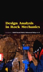 <em>DESIGN</em> <em>ANALYSIS</em> IN ROCK MECHANICS