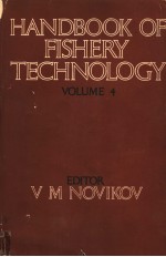 HANDBOOK <em>OF</em> FISHERY TECHNOLOGY  <em>VOLUME</em> 4