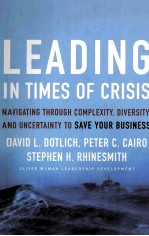 LEAD<em>IN</em>G <em>IN</em> TIMES <em>OF</em> CRISIS Navigat<em>in</em>g Through Complexity