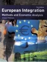 European Integration <em>Methods</em> and Economic <em>Analysis</em> Third Edition