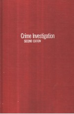 CRIME INVESTIG<em>A</em>TION  SECOND EDITION