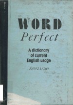 Word p<em>er</em>f<em>ec</em>t a dictionary of curr<em>en</em>t <em>En</em>glish usage