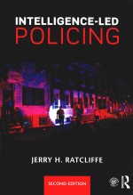 <em>INTELLIGENCE</em>-LED POLICING  SECOND EDITION