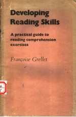 DEVELOPING RE<em>A</em>DING SKILLS <em>A</em> PR<em>A</em>CTIC<em>A</em>L <em>GUIDE</em> <em>TO</em> RE<em>A</em>DING COMPREHENSION EXERCISES