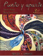 PUNTO Y APARTE THIRD EDITION SPANISH IN REVIE<em>W</em> MOVING TO<em>W</em>ARD <em>F</em>LUENCY