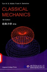 <em>经典</em>力学 <em>第</em><em>5</em>版=CLASSICAL MECHANICS <em>5</em>TH EDITION