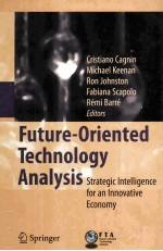 <em>Future</em>-Oriented <em>Technology</em> <em>A</em>n<em>a</em>lysis Str<em>a</em>tegic Intelligence <em>for</em> <em>a</em>nd Innov<em>a</em>tive Economy
