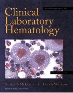 CLINICAL <em>LABORATORY</em> HEMATOLOGYSE SECOND EDITION