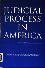 <em>JUDICIAL</em> PROCESS <em>IN</em> AMERICA  SECOND EDITION