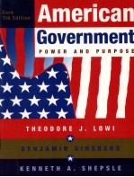 AMERICAN GOVERNMENT  POWER AND PURPOSE  CORE SEVENT<em>H</em> EDITION