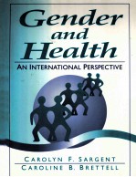 GENDER <em><em>AN</em>D</em> HEALTH  <em>AN</em> INTERNATIONAL PERSPECTIVE