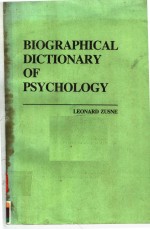 BIOGR<em>A</em>PHIC<em>A</em>L DICTION<em>A</em>RY <em>OF</em> PSYCHOLOGY
