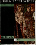 <em>A</em> HISTORY <em>OF</em> WORLD SOCIETIES  <em>FOURTH</em> <em>EDITION</em>