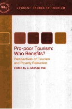 Pro-poor Tourism:Who Benefits?<em>perspectives</em> <em>on</em> Tourism <em>a</em>nd Poverty Reducti<em>on</em>