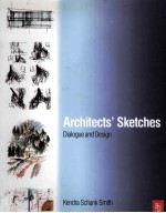 ARCHITECTS'S SKETCHES DIALOGUE AND <em>DESIGN</em>