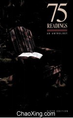 75 RE<em>A</em>DINGS  <em>A</em>N <em>A</em>NTHOLOGY  SIXTH <em>EDITION</em>