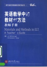 <em>MATERIAL</em><em>S</em> AND METHOD<em>S</em> IN ELT  A TEACHER’<em>S</em> <em>GUIDE</em>