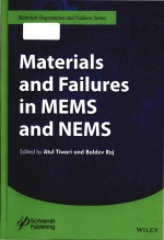 <em>Materials</em> <em>and</em> failures in MEMS <em>and</em> NEMS