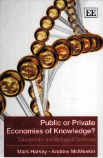 Public or Private Economies <em>of</em> Knowledg?Turbulence <em>in</em> the Biological <em>Science</em>s