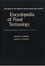 ENCYCLOPEDIA <em>OF</em> FOOD <em>TECHNOLOGY</em> AND FOOD SCIENCE SERIES  <em>VOLUME</em>E 2  ENCYCLOPEDIA <em>OF</em> FOOD <em>TECHNOLOGY</em>