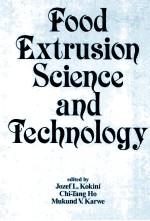 FOOD EXTRUSION <em>SCIENCE</em> AND <em>TECHNOLOGY</em>