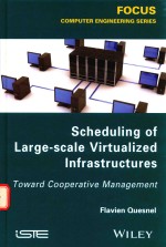 <em>SCHEDULING</em> OF LARGE-SCALE VIRTUALIZED INFRASTRUCTURES TOWARD COOPERATIVE MANAGEMENT