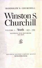 WIN<em>ST</em>ON <em>S.</em>CHURCHILL VOLUME 1 YOUTH  1874-1900
