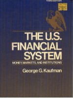 <em>THE</em> U.S.FINANCIAL SYSTEM THIRD <em>EDITION</em>