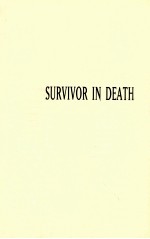 SURVIVOR <em>IN</em> DEATH