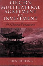 OECD'S Multilateral Agreement on Investment A <em>Chinese</em> Perspective