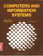 COMPUTERS AND <em>INFORMATION</em> <em>SYSTEMS</em>  <em>SECOND</em> <em>EDITION</em>