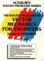 SCHAUM'S SOLVED PROBLEMS SERIES 700 SOLVED PROBLEMS IN VECTOR MECHANICS <em>FOR</em> <em>ENGINEERS</em> VOLUME II: DYN