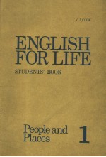 ENGLISH <em>FOR</em> LIFE 1 PEOPLE <em>A</em>ND PL<em>A</em>CES <em>STUDENTS</em>'BOOK