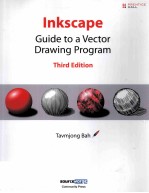 Inkscape Guido to a Vector Drawing Program Third <em>Edition</em>
