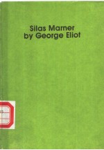SILAS MARNER <em>BY</em> GEORGE ELIOT